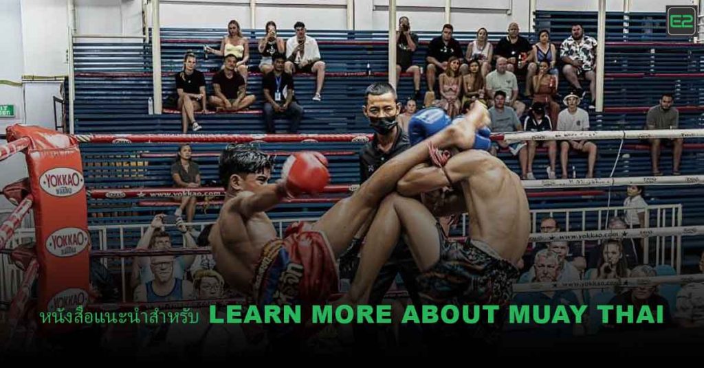 Learn More About Muay Thai