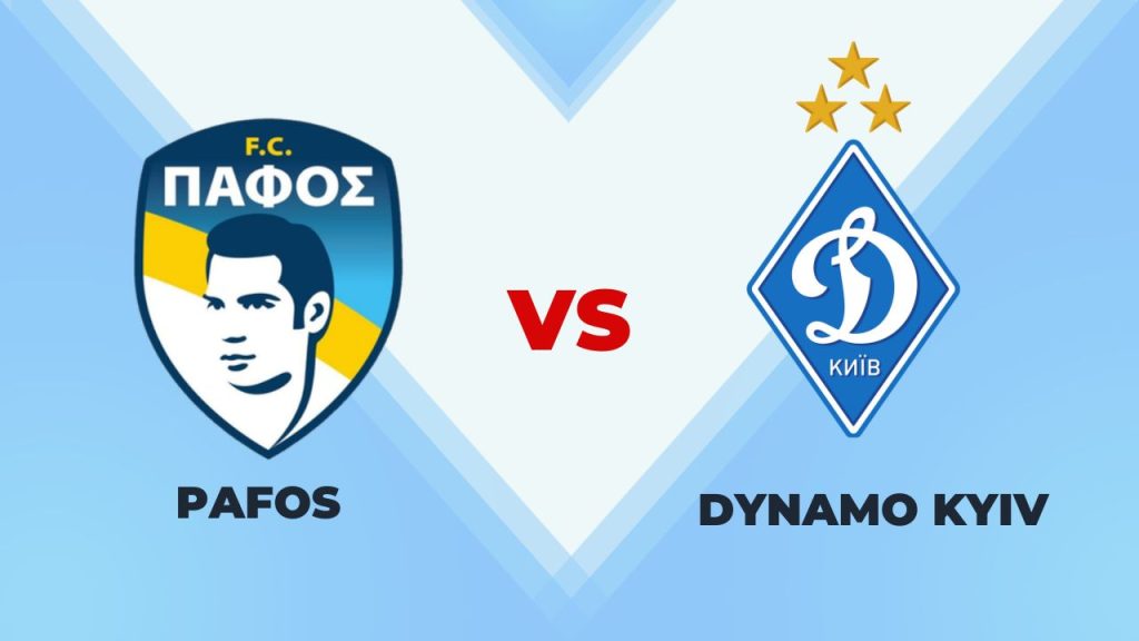 Pafos vs Dynamo Kyiv Prediction
