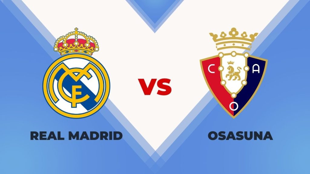Real Madrid vs Osasuna Prediction