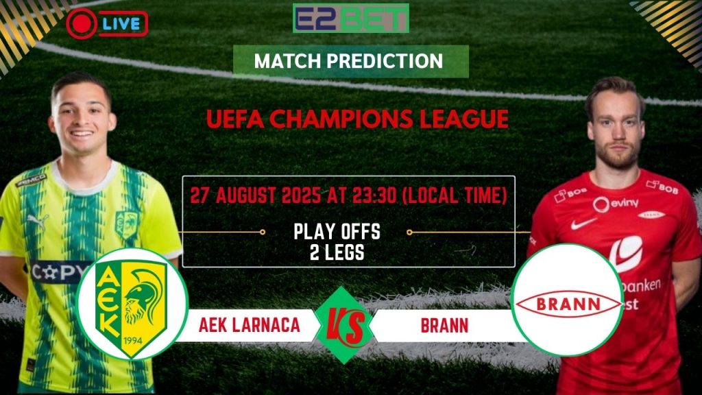 AEK Larnaca vs Brann Prediction