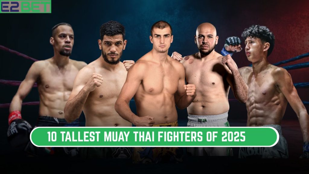 Tallest Muay Thai Fighters
