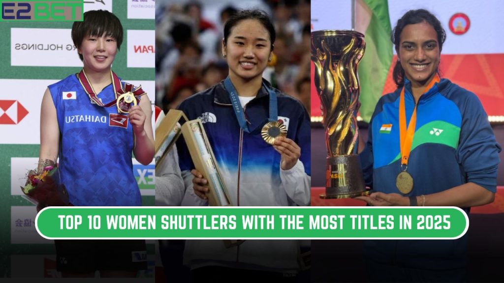 Women Shuttlers with the Most Titles