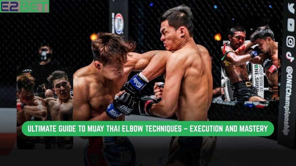 Muay Thai Elbow Techniques